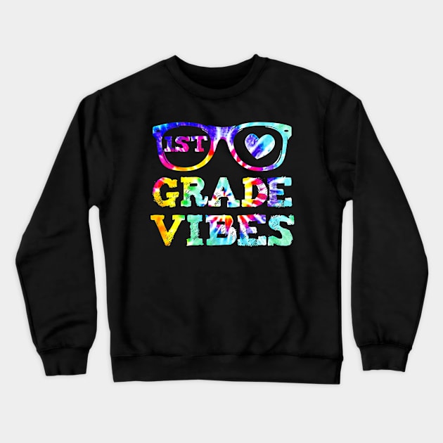 Back To School 1st Grade Vibes First Day Teacher Crewneck Sweatshirt by everetto